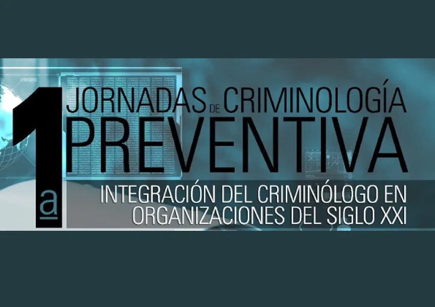 Jornadas de Criminología Preventiva